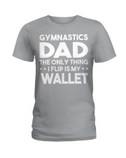a5560 gymnastics dad the only thing Ladies T-Shirt tile