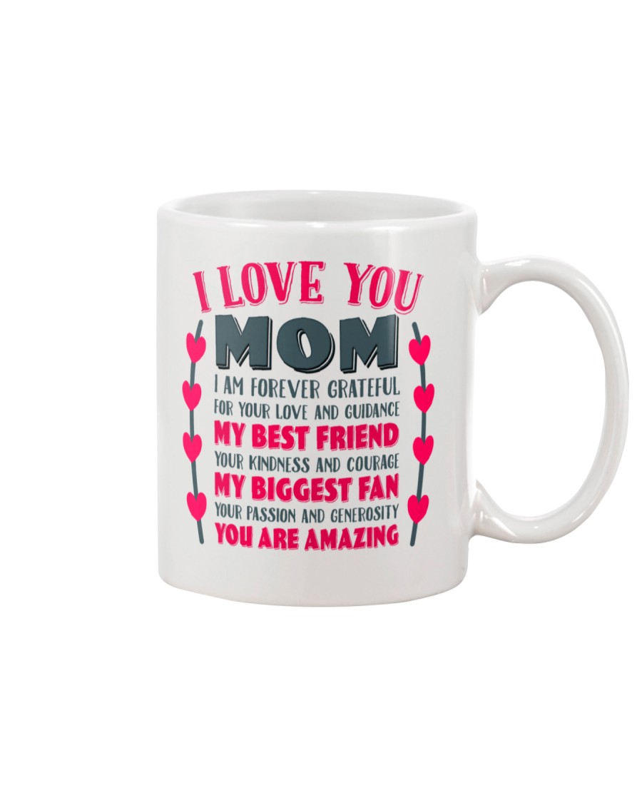 I Love You Mom Gift for Mother's Day Mug Mug