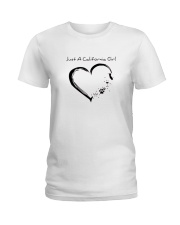 Just A California Girl Ladies T-Shirt thumbnail