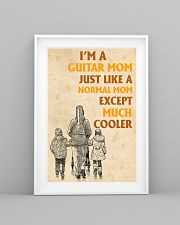 I'm A Guitar Mom Just Like A Normal Mom 11x17 Poster lifestyle-poster-5