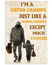I'm A Guitar Grandpa Just Like A Normal Grandpa 11x17 Poster front