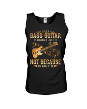 I Play Bass Guitar Because I Like It Unisex Tank tile