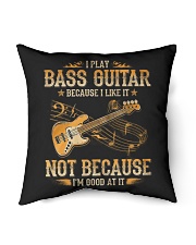 I Play Bass Guitar Because I Like It Indoor Pillow tile