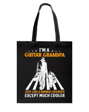 I'm A Guitar Grandpa Just Like A Normal Grandpa Tote Bag tile