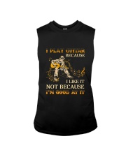 I Play Guitar Because I Like It Sleeveless Tee tile
