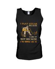 I Play Guitar Because I Like It Unisex Tank tile
