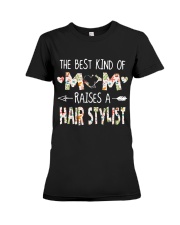 The best kind of mom raises a Hairstylist Premium Fit Ladies Tee tile