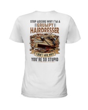 Stop asking why i'm a grumpy Hairdresser Ladies T-Shirt tile