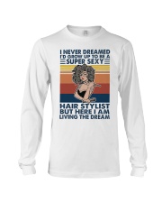 Super Sexy Hair Stylist Long Sleeve Tee tile