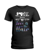 Love is in the hair Ladies T-Shirt tile