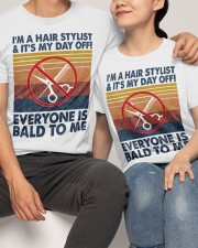 I'm a hairstylist and it's my day off Classic T-Shirt apparel-classic-tshirt-lifestyle-front-121