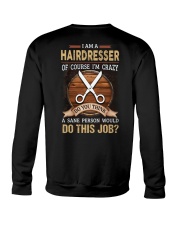 I AM A HAIRDRESSER Crewneck Sweatshirt tile
