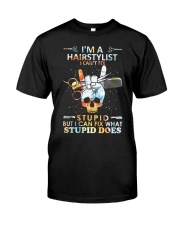I'm a HairStylist Classic T-Shirt front
