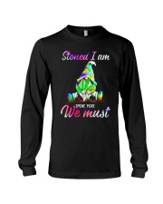 Stoned I Am Smoke We Must Long Sleeve Tee tile