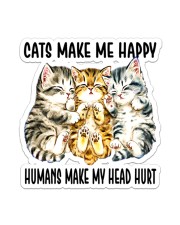 Cats Make Me Happy Sticker Sticker - Single (Vertical) front