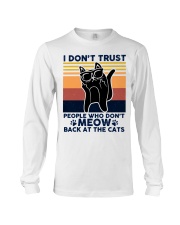 I Don't Trust People Who Don't Meow Back Long Sleeve Tee tile