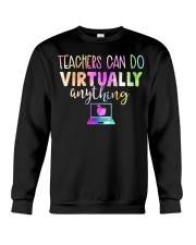 Teachers Can Do Anything Crewneck Sweatshirt tile