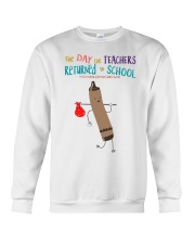 The Day The Teachers Backed To School Style 9 Crewneck Sweatshirt tile