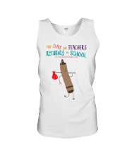 The Day The Teachers Backed To School Style 9 Unisex Tank tile