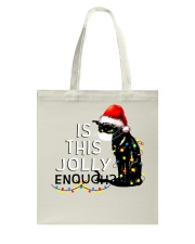 Is This Jolly Enough Tote Bag tile