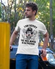I Am Sorry The Nice Nurse In On Vacation Classic T-Shirt apparel-classic-tshirt-lifestyle-front-44