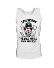 I Am Sorry The Nice Nurse In On Vacation Unisex Tank tile
