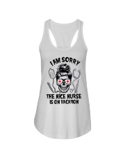 I Am Sorry The Nice Nurse In On Vacation Ladies Flowy Tank tile