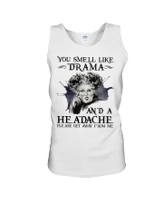 You Smell Like Drama And A Headache Unisex Tank tile
