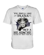 You Smell Like Drama And A Headache V-Neck T-Shirt tile