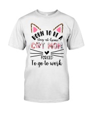 Born To Be A Cat Mom Premium Fit Mens Tee tile