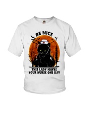 Be Nice This Lady Maybe Your Nurse One Day Youth T-Shirt tile