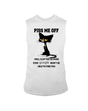 Piss Me Off I Will Slap You So Hard Sleeveless Tee tile