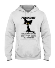 Piss Me Off I Will Slap You So Hard Hooded Sweatshirt tile