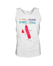 The Day The Teachers Backed To School Style 1 Unisex Tank tile