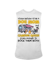 Tough Enough To Be A Dog Mom And Camping Queen Sleeveless Tee tile