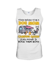 Tough Enough To Be A Dog Mom And Camping Queen Unisex Tank tile