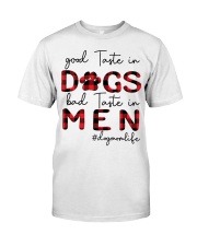 Good Taste In Dogs Classic T-Shirt tile