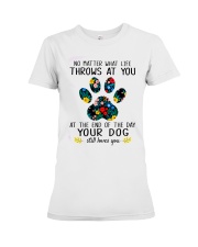 At The End Of The Day Your Dog Still Loves You Premium Fit Ladies Tee tile