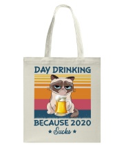 Day Drinking Because 2020 Sucks Tote Bag tile