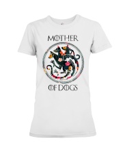 Mother Of Dogs Premium Fit Ladies Tee tile