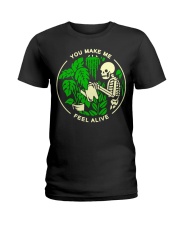 You Make Me Feel Alive Ladies T-Shirt tile