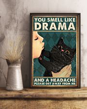 You Smell Like Drama And A Headache 11x17 Poster lifestyle-poster-3