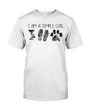 I Am A Simple Girl Classic T-Shirt front