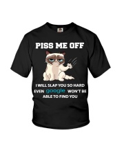 Piss Me Off I Will Slap You So Hard Youth T-Shirt tile