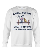 Her Dog And Rishing Rod It's Is Beautiful Thing Crewneck Sweatshirt tile