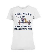 Her Dog And Rishing Rod It's Is Beautiful Thing Premium Fit Ladies Tee tile