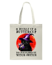 Buckle Up Buttercup Tote Bag tile