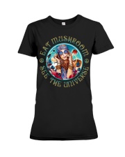 Eat Mushroom See The Universe Premium Fit Ladies Tee tile