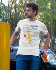 The Day The Teachers Backed To School Style 6 Classic T-Shirt apparel-classic-tshirt-lifestyle-front-44