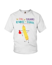 The Day The Teachers Backed To School Style 6 Youth T-Shirt tile